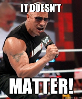 Rock-it-Doesnt-matter1.jpg.663367f951b2e53c7694125dc22de22d.jpg