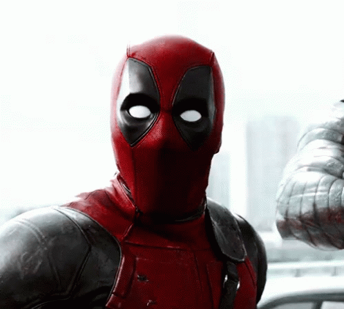 deadpool-shocked.gif.ad8b9376b99608e63f11ba3d41fa8ef6.gif
