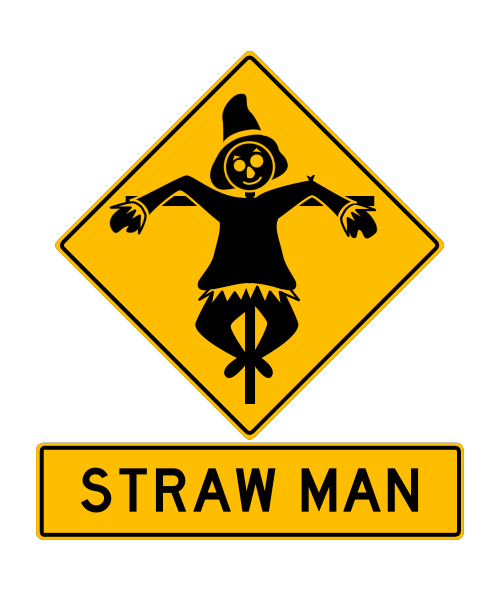 Straw-Man_500.gif.68721bd42b7cdf1ecd5c43243bad8d17.gif